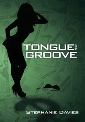 Davies |  Tongue and Groove | eBook | Sack Fachmedien