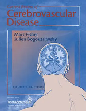 Fisher / Bogousslavsky |  Current Review of Cerebrovascular Disease | eBook | Sack Fachmedien