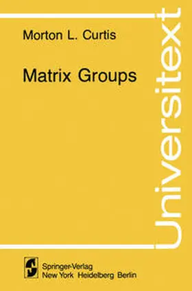Curtis |  Matrix Groups | eBook | Sack Fachmedien