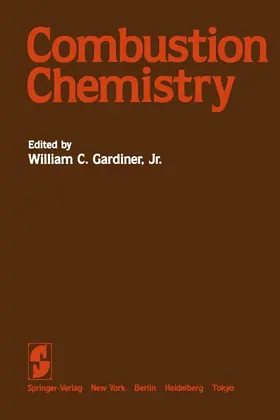 Gardiner |  Combustion Chemistry | Buch |  Sack Fachmedien