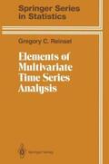 Reinsel |  Elements of Multivariate Time Series Analysis | Buch |  Sack Fachmedien