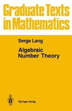 Lang |  Algebraic Number Theory | eBook | Sack Fachmedien