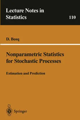 Bosq |  Nonparametric Statistics for Stochastic Processes | eBook | Sack Fachmedien