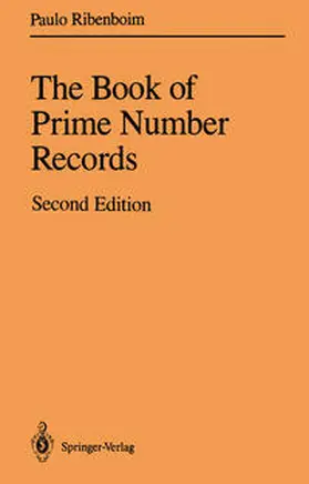 Ribenboim |  The Book of Prime Number Records | eBook | Sack Fachmedien