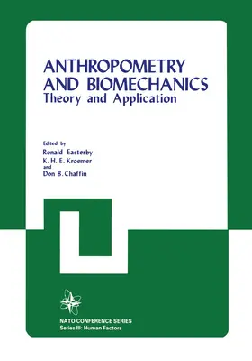 Easterby | Anthropometry and Biomechanics | Buch | 978-1-4684-1100-3 | sack.de