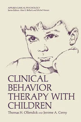 Ollendick / Cerny | Clinical Behavior Therapy with Children | E-Book | www.sack.de