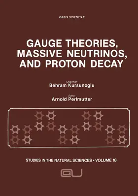  Gauge Theories, Massive Neutrinos and Proton Decay | Buch |  Sack Fachmedien