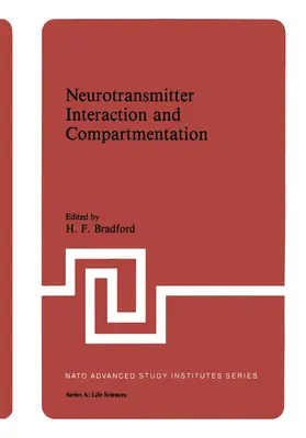 Bradford |  Neurotransmitter Interaction and Compartmentation | Buch |  Sack Fachmedien
