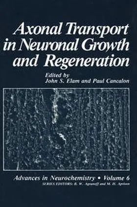Elam | Axonal Transport in Neuronal Growth and Regeneration | E-Book | www.sack.de