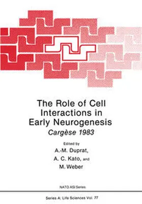 Duprat |  The Role of Cell Interactions in Early Neurogenesis | eBook | Sack Fachmedien