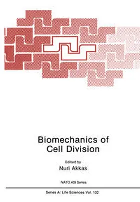 Akkas | Biomechanics of Cell Division | E-Book | sack.de