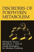 Goldberg / Rimington / McColl |  Disorders of Porphyrin Metabolism | Buch |  Sack Fachmedien