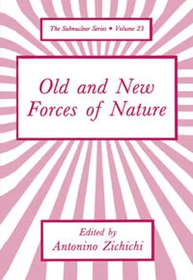 Zichichi |  Old and New Forces of Nature | eBook | Sack Fachmedien