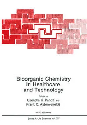 Pandit / Alderweireldt |  Bioorganic Chemistry in Healthcare and Technology | eBook | Sack Fachmedien
