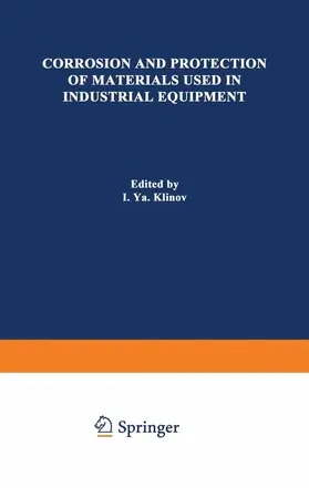 Klinov |  Corrosion and Protection of Materials Used in Industrial Equipment | Buch |  Sack Fachmedien