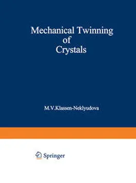 Klassen-Neklyudova | Mechanical Twinning of Crystals | E-Book | www.sack.de