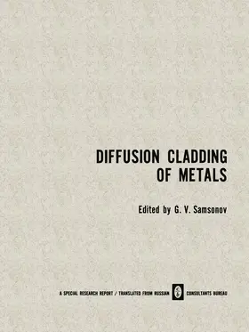 Samsonov |  Diffusion Cladding of Metals | Buch |  Sack Fachmedien