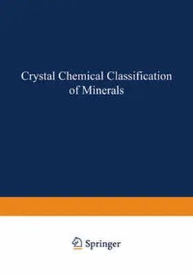 Povarennykh |  Crystal Chemical Classification of Minerals | eBook | Sack Fachmedien
