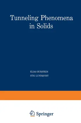 Burstein |  Tunneling Phenomena in Solids | Buch |  Sack Fachmedien