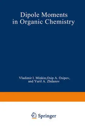 Minkin |  Dipole Moments in Organic Chemistry | eBook | Sack Fachmedien