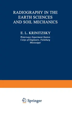 Krinitzsky |  Radiography in the Earth Sciences and Soil Mechanics | Buch |  Sack Fachmedien