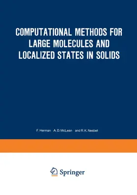 Herman |  Computational Methods for Large Molecules and Localized States in Solids | Buch |  Sack Fachmedien