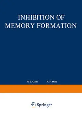 Gibbs |  Inhibition of Memory Formation | eBook | Sack Fachmedien
