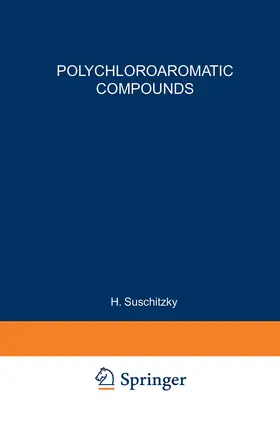 Suschitzky |  Polychloroaromatic Compounds | Buch |  Sack Fachmedien