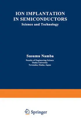 Namba |  Ion Implantation in Semiconductors | eBook | Sack Fachmedien