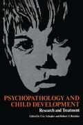 Schopler |  Psychopathology and Child Development | Buch |  Sack Fachmedien