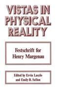 Laszlo |  Vistas in Physical Reality | Buch |  Sack Fachmedien