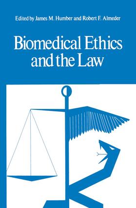 Almeder / Humber |  Biomedical Ethics and the Law | Buch |  Sack Fachmedien