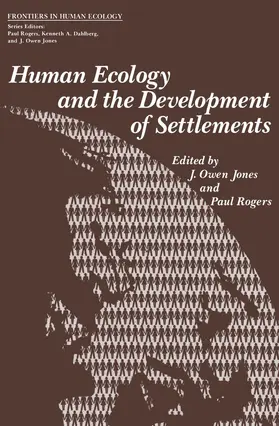 Jones |  Human Ecology and the Development of Settlements | Buch |  Sack Fachmedien