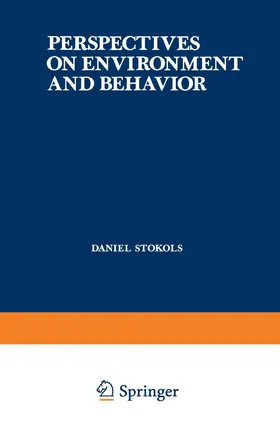 Stokols |  Perspectives on Environment and Behavior | Buch |  Sack Fachmedien