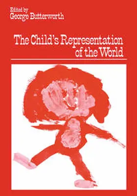 Butterworth |  The Child’s Representation of the World | eBook | Sack Fachmedien