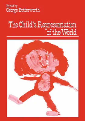 Butterworth |  The Child's Representation of the World | Buch |  Sack Fachmedien