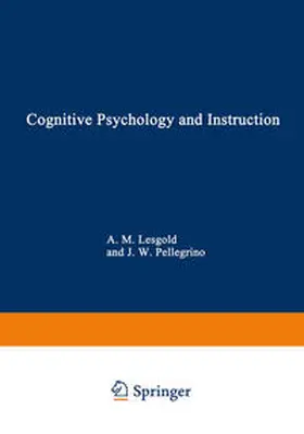 Lesgold |  Cognitive Psychology and Instruction | eBook | Sack Fachmedien