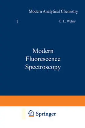 Wehry |  Modern Fluorescence Spectroscopy | eBook | Sack Fachmedien