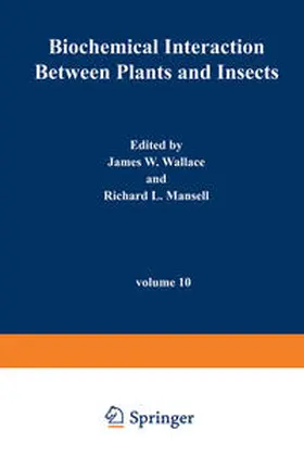 Wallace | Biochemical Interaction Between Plants and Insects | E-Book | www.sack.de