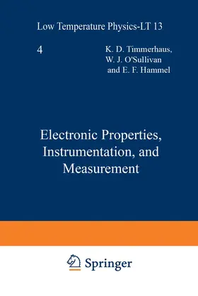 Timmerhaus / O’Sullivan / Hammel | Electronic Properties, Instrumentation, and Measurement | Buch | 978-1-4684-2693-9 | www.sack.de