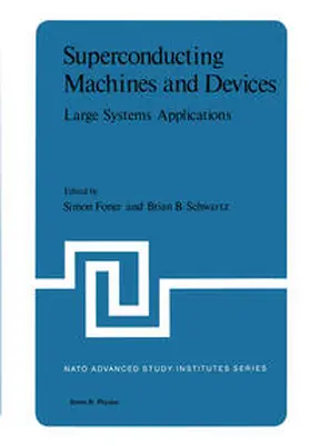 Foner |  Superconducting Machines and Devices | eBook | Sack Fachmedien