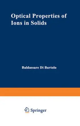 Bartolo | Optical Properties of Ions in Solids | E-Book | www.sack.de