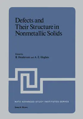 Henderson |  Defects and Their Structure in Nonmetallic Solids | eBook | Sack Fachmedien