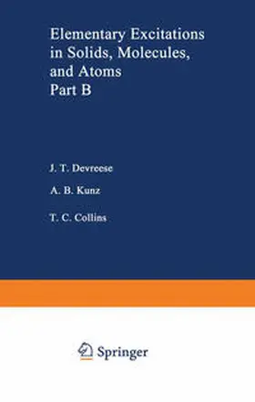 Devreese / Kunz / Collins | Elementary Excitations in Solids, Molecules, and Atom | E-Book | sack.de