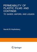 Hopfenberg |  Permeability of Plastic Films and Coatings | Buch |  Sack Fachmedien