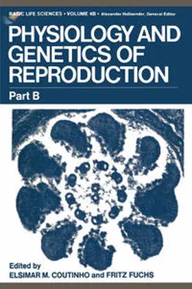 Coutinho | Physiology and Genetics of Reproduction | E-Book | www.sack.de