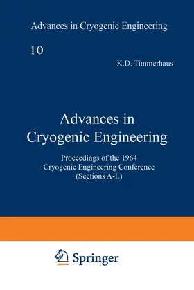 Timmerhaus |  Advances in Cryogenic Engineering | Buch |  Sack Fachmedien