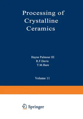 Hare |  Processing of Crystalline Ceramics | Buch |  Sack Fachmedien