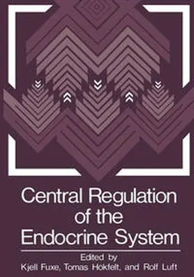 Fuxe | Central Regulation of the Endocrine System | E-Book | www.sack.de