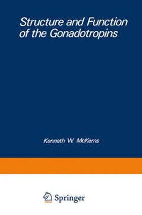 McKerns |  Structure and Function of the Gonadotropins | eBook | Sack Fachmedien